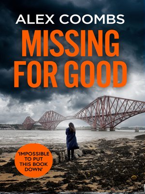 cover image of Missing For Good